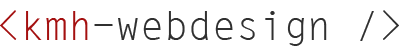 kmh-webdesign, Online-Agentur für Webdesign, Webdevelopment & TYPO3